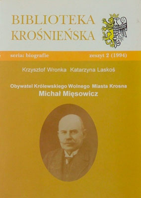 Obywatel Krlewskiego Wolnego Miasta Krosna Micha Misowicz