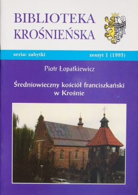 Sredniowieczny koci franciszkanw w Kronie